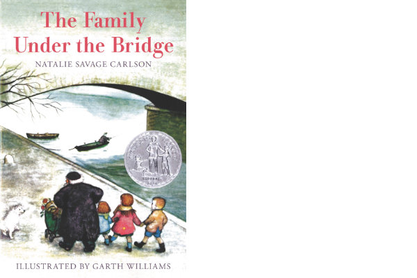 The Family Under the Bridge, by Natalie Savage Carlson