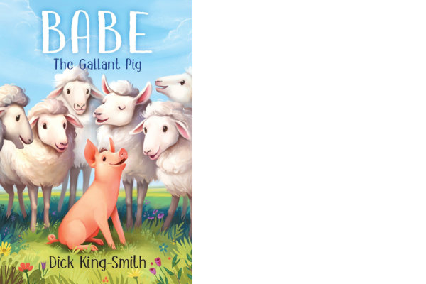 babe-the-gallant-pig-by-dick-king-smith-books-kids-like