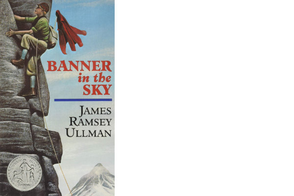 Banner in the Sky, by James Ullman