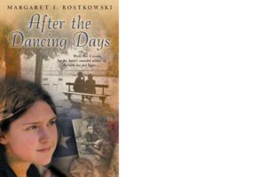 After the Dancing Days, by Margaret Rostkowski